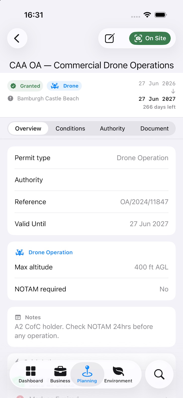 A drone operations permit: granted, with its validity dates and days left, reference, maximum altitude, whether a NOTAM is needed, and notes. An On Site button sits at the top.